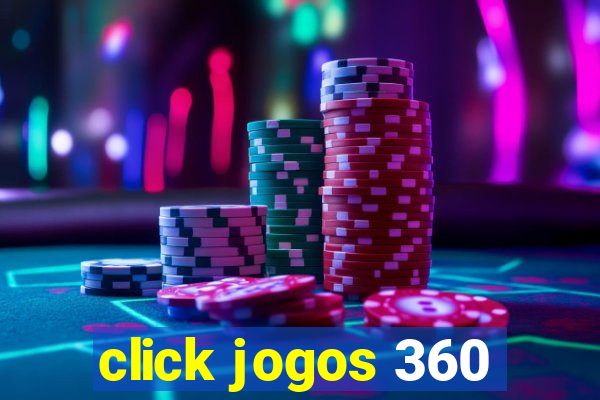 click jogos 360